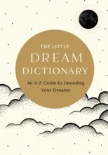 The Little Dream Dictionary