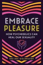 Embrace Pleasure