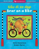 Bear on a Bike (Bilingual Vietnamese & English)