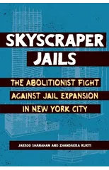 Skyscraper Jails