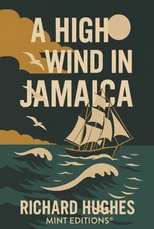 A High Wind in Jamaica