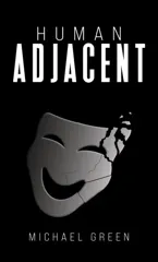 Human Adjacent