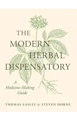 The Modern Herbal Dispensatory