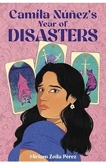 Camila Nunez's Year of Disasters