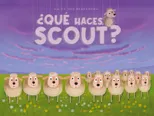 ?Que Haces, Scout?