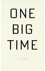 One Big Time