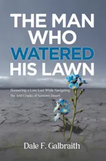 The Man Who Watered His Lawn