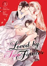 Loved by Two Fiances Vol. 3