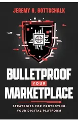 Bulletproof Your Marketplace