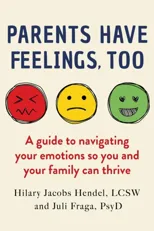 Parents Have Feelings, Too