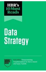 HBR's 10 Must Reads on Data Strategy