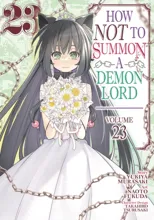 How NOT to Summon a Demon Lord (Manga) Vol. 23