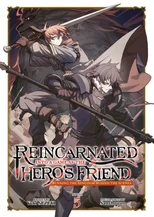 Reincarnated Into a Game as the Hero's Friend