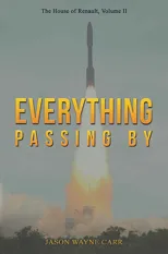 Everything Passing By