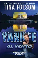 Yankee al Vento (Nome in Codice Stargate #3)