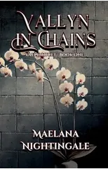 Vallyn in Chains