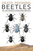 Death Feigning Beetles of the United States and Mexico