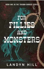For Fillies and Monsters