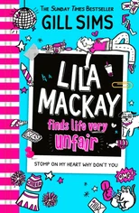 Lila Mackay Finds Life Very Unfair