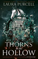Thorns in the Hollow