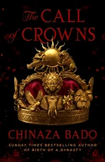The Call of Crowns
