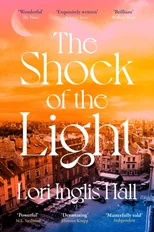 The Shock of the Light
