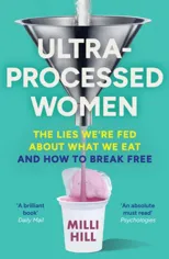 Ultra-Processed Women