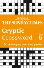 The Sunday Times Cryptic Crossword Book 5