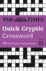 The Times Quick Cryptic Crossword Book 11