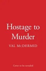Hostage to Murder