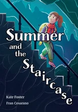 Summer and the Staircase