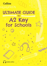Ultimate Guide to A2 Key for Schools