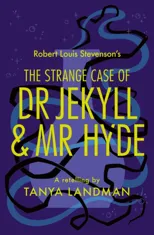 The Strange Case of Dr Jekyll and Mr Hyde