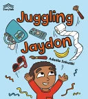 Juggling Jaydon