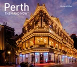 Perth Then and Now