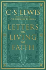 Letters on Living the Faith