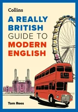 A Really British Guide to Modern English