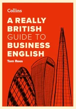 A Really British Guide to Business English