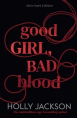 Good Girl, Bad Blood