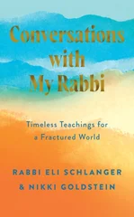 Conversations with My Rabbi
