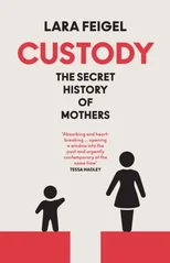 Custody