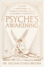 Psyche’s Awakening