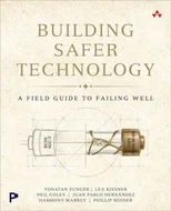 Building Safer Technology