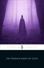 The Penguin Book of Cults