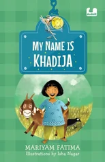 My Name is Khadija