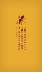 The Empire of the Ants and Other Stories