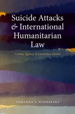 Suicide Attacks and International Humanitarian Law