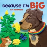 Because I'm Big