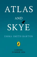 Atlas and Skye