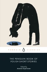 The Penguin Book of Polish Short Stories
